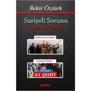 Suriyeli Sorunu - Bekir Öztürk