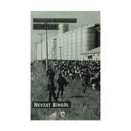 Suriye’nin Kimliksizleri Kürtler - Nevzat Bingöl
