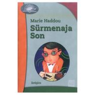 SÜRMENAJA SON - MARIE HADDOU