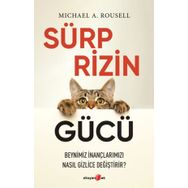 Sürprizin Gücü - Michael A. Rousell