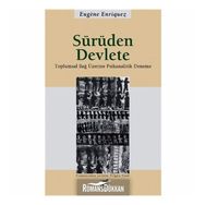 SÜRÜDEN DEVLETE - EUGENE ENRIQUEZ