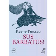 Sus Barbatus! - Faruk Duman