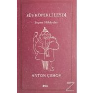 Süs Köpekli Leydi - Anton Pavloviç Çehov
