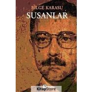 SUSANLAR - BILGE KARASU