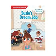 Susie and Fred's Adventures - Susie's Dream Job - Sarah Sweeney