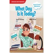 Susie and Fred's Adventures- What Day is it Today? - Sarah Sweeney