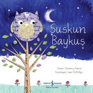 Suskun Baykuş - Clemency Pearce - İş Bankası Kültür Yayınları