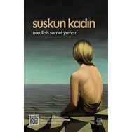 Suskun Kadın - Nurullah Samet Yılmaz