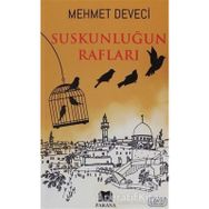 Suskunluğun Rafları Mehmet Deveci