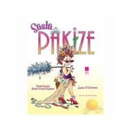 SÜSLÜ PAKİZE - JANE O`CONNOR