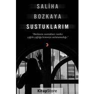 Sustuklarım - Saliha Bozkaya