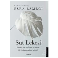 Süt Lekesi - Esra Ezmeci
