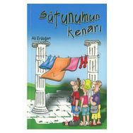 SÜTUNUMUN KENARI - ALI ERDOĞAN