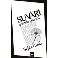 SUVARI YARATILIŞ GÜNCESİ - SEFER KUTLU