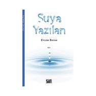 Suya Yazılan - Eylem Bayar