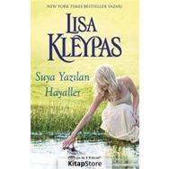 Suya Yazılan Hayaller - Lisa Kleypas