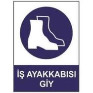 Sym STW024 İş Ayakkabısı Giy Uyarı Levhası
