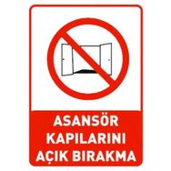 Sym STW026 Asansör Kapılarını Açık Bırakma Uyarı Levhası