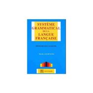 Systeme Grammatical De La Langue Française - A. Hamit Sunel