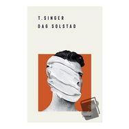 T. Singer - Dag Solstad