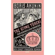 Taç Giyme Töreni Bir Erast Fandorin Romanı Borıs Akunin Alfa Yayınları