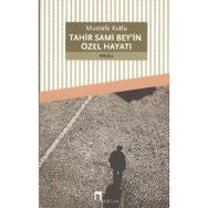 TAHIR SAMI BEY'IN ÖZEL HAYATI - MUSTAFA KUTLU