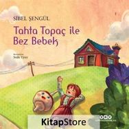 Tahta Topaç ile Bez Bebek Yapı Kredi Yayınları