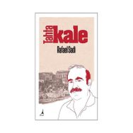 Tahtakale - Rafael Sadi