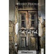 Tak Tak Tak - Mehmet Önkibar