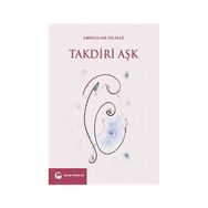 Takdiri Aşk - Abdullah Yıldız