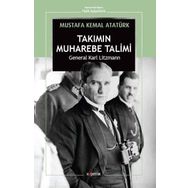 Takımın Muhabere Talimi Mustafa Kemal Atatürk