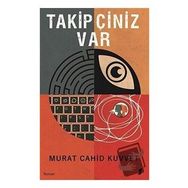 Takipçiniz Var Murat Cahid Kuvvet
