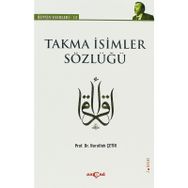 Takma İsimler Sözlüğü - Nurullah Çetin