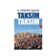Taksim Taksim - Hasan Hüseyin Yalvaç