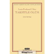 Taksitle Ölüm Louis - Ferdinand Celine