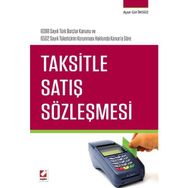 Taksitle Satış Sözleşmesi - Ayşe Gül Öksüz