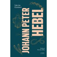 Takvim Öyküleri Ciltli Johann Peter Hebel