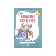 TALI SIRASINI BEKLIYOR SABIR - ÖRNEKLERLE DUYGUSAL ZEKA EĞITIMI - BERRIN GÖNCÜ IŞIKOĞLU