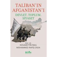 Taliban’ın Afganistan’ı - Devlet Toplum Siyaset - Bilge Kültür Sanat