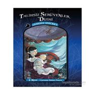 Talihsiz Serüvenler Dizisi 3 Uçuruma Bakan Pencere - Lemony Snicket