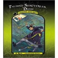 Talihsiz Serüvenler Dizisi 6 Alcakaranlık Bulvarı - Lemony Snicket