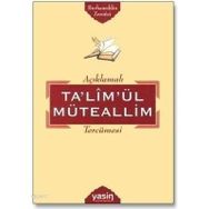 TA'LİM'ÜL MÜTEALLİM TERCÜMESİ - BURHANEDDIN ZERNUCI