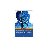 Talks To Teachers On Psychology And To Students On Some Of Lifes Ideals-Platanus Publishing