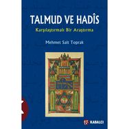 TALMUD VE HADIS KARŞILAŞTIRMALI BIR ARAŞTIRMA - MEHMET SAIT TOPRAK