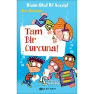Tam Bir Curcuna!-Bizim Okul Bi'Acayip! - Dan Gutman