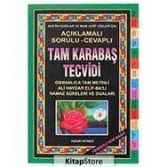 TAM KARABAŞ TECVÎDI AÇIKLAMALI SORULU - CEVAPLI FIHRISTLI - ŞEYH ABDURRAHMAN KARABAŞÎ