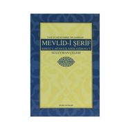 Tam ve Mükemmel Musahhah Mevlid- i Şerif - Süleyman Çelebi