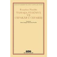 Tamaşa-Yi Dünya ve Cefakar u Cefakeş-Evangelinos Misailidis