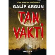TAN VAKTI - GALIP ARGUN