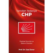 Tanıdan Tedaviye CHP - Gazi Zorer